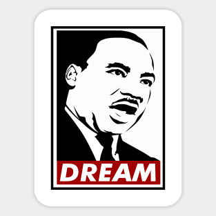 Dream, Martin Luther King, MLK, Black History Sticker